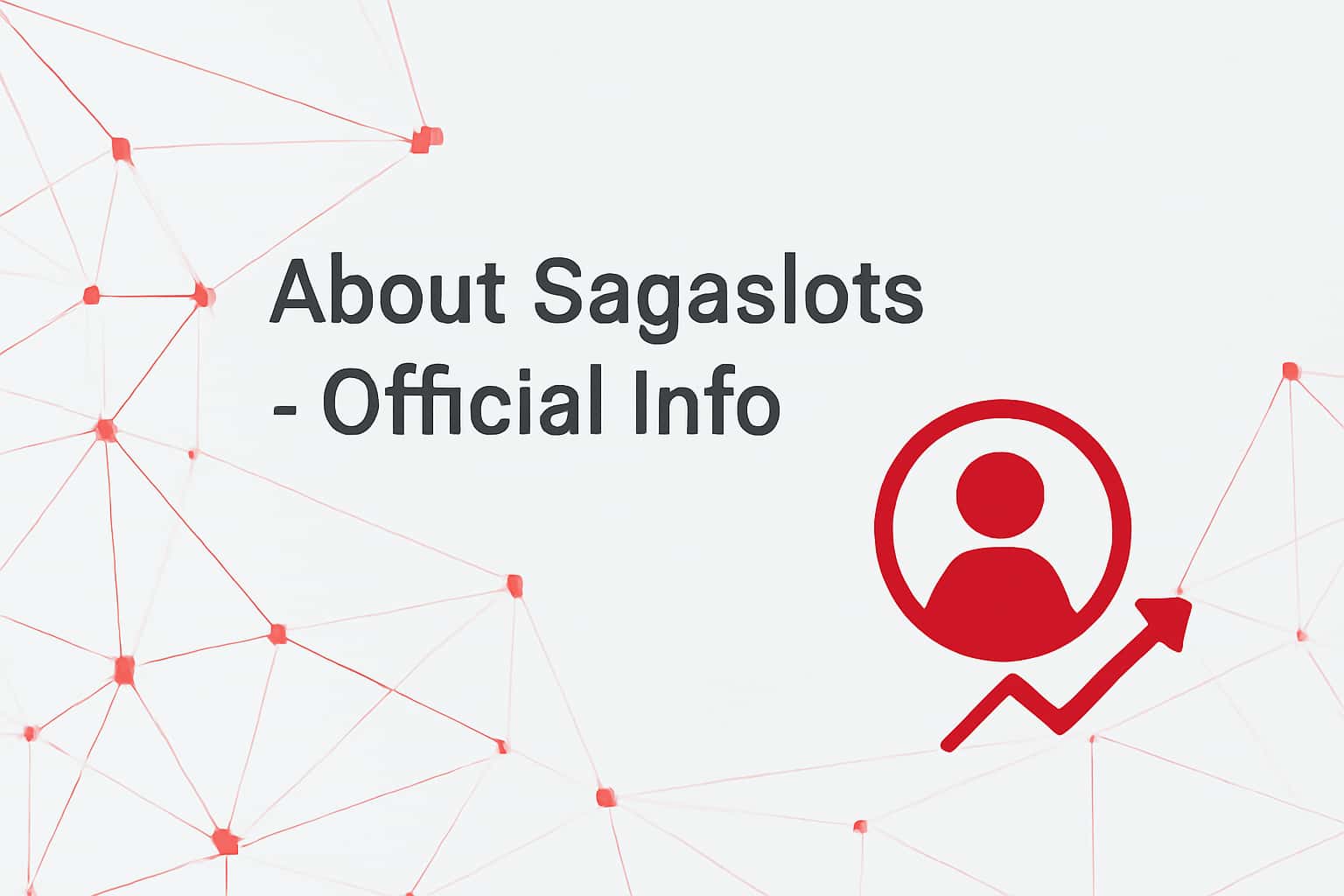 About Sagaslots - Official Info Interface